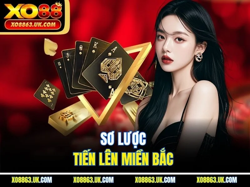 Sơ lược tiến lên miền Bắc