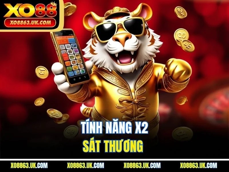 Tính năng x2 sát thương 